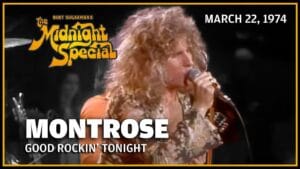 Good rockin’ tonight – montrose